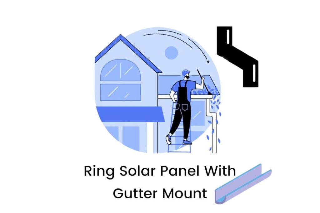 Ring Solar Panel Gutter Mount